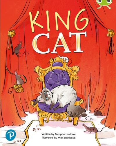 Bug Club Shared Reading: King Cat (Year 1) - Bug Club Shared Reading - Swapna Haddow - Livros - Pearson Education Limited - 9780435201654 - 6 de maio de 2020