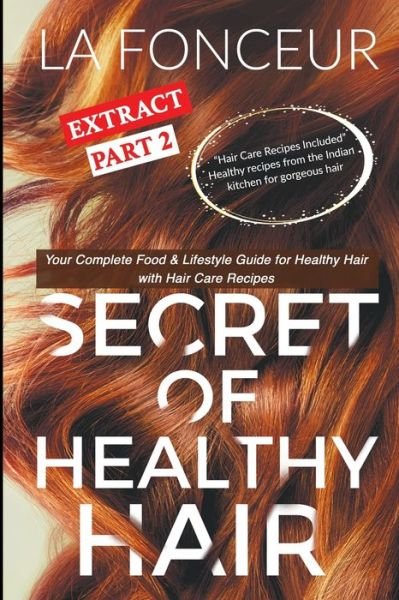 Cover for La Fonceur · Secret of Healthy Hair Extract Part 2 (Taschenbuch) (2024)