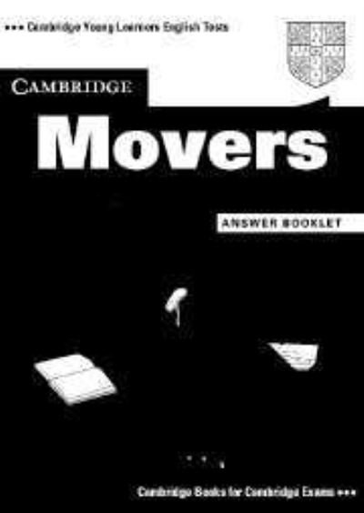 Cover for Uni  Corporate Autho · Cambridge Movers 1 Answer Booklet: Examination Papers from the University of Cambridge Local Examinations Syndicate (Answer Booklet) - Cambridge Young Learners English Tests (Paperback Book) [Student edition] (1999)