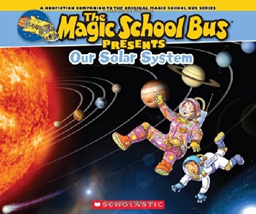 Cover for Tom Jackson · Magic School Bus Presents: Our Solar System: a Nonfiction Companion to the Original Magic School Bus Series (Paperback Book) (2014)