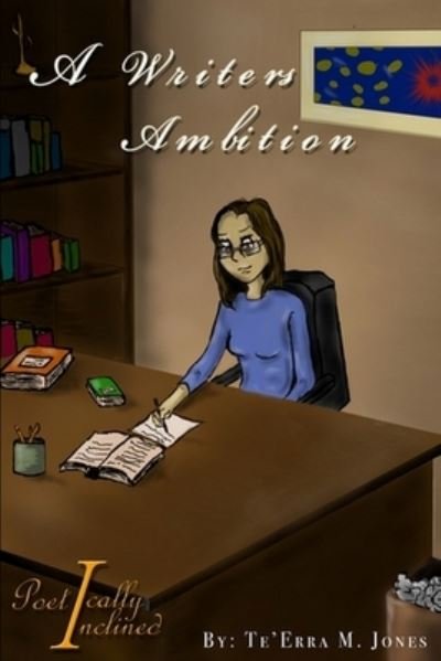 Cover for Te'erra Jones · Writers Ambition (Book) (2010)