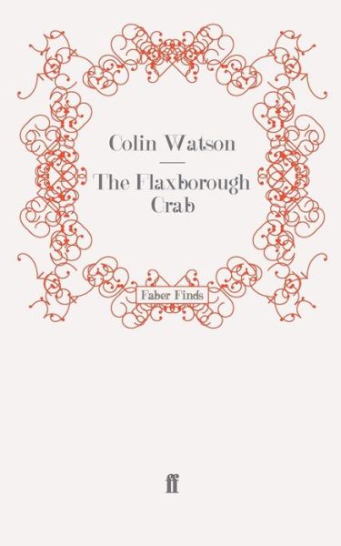 Cover for Colin Watson · The Flaxborough Crab (Paperback Book) (2011)