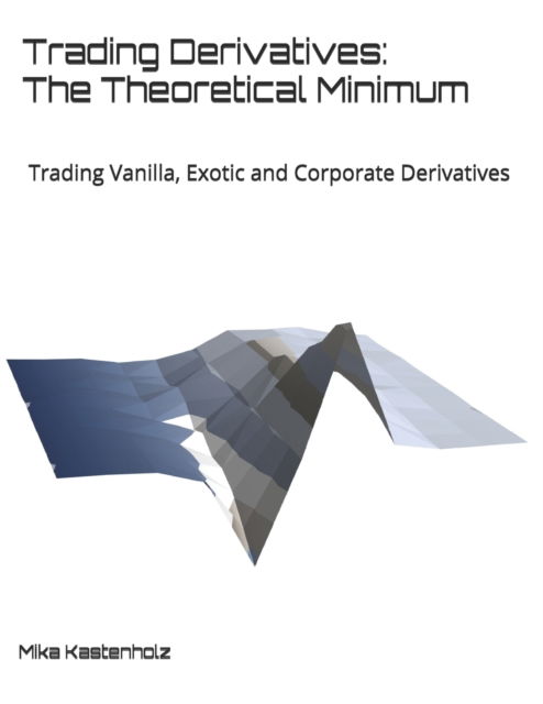 Cover for Mika Kastenholz · Trading Derivatives (Paperback Bog) (2019)