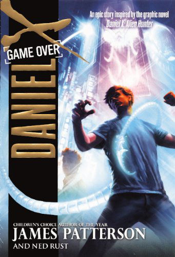 Cover for Ned Rust · Game over (Turtleback School &amp; Library Binding Edition) (Daniel X (Pb)) (Hardcover Book) [Reprint edition] (2012)