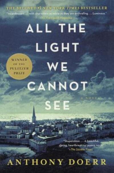 Cover for Anthony Doerr · All The Light We Cannot See (Hardcover bog) (2017)