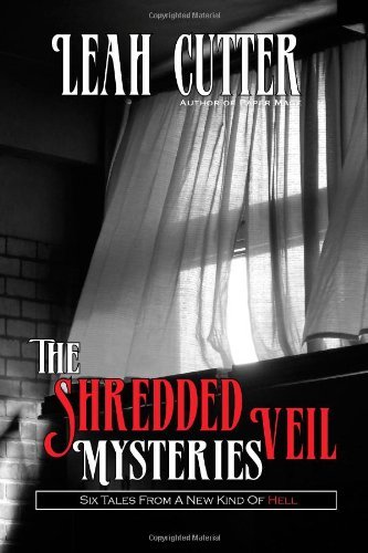 Cover for Leah Cutter · The Shredded Veil Mysteries (Pocketbok) (2014)