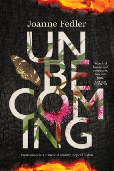 Unbecoming - Joanne Fedler - Books - Joanne Fedler Media - 9780648937654 - September 1, 2020