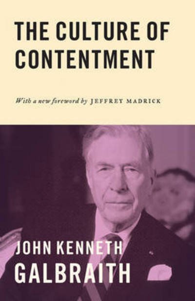 Cover for John Kenneth Galbraith · The Culture of Contentment (Pocketbok) (2017)
