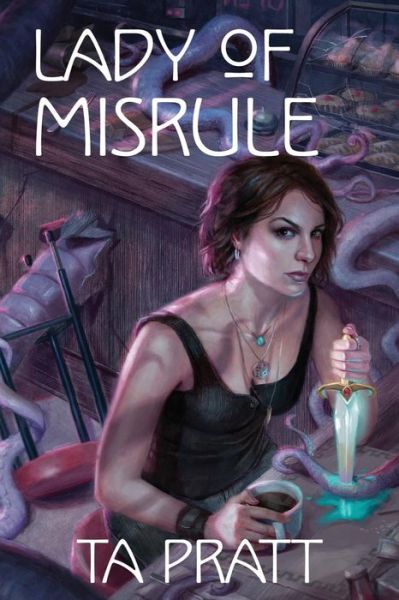 Cover for T a Pratt · Lady of Misrule (Paperback Book) (2015)