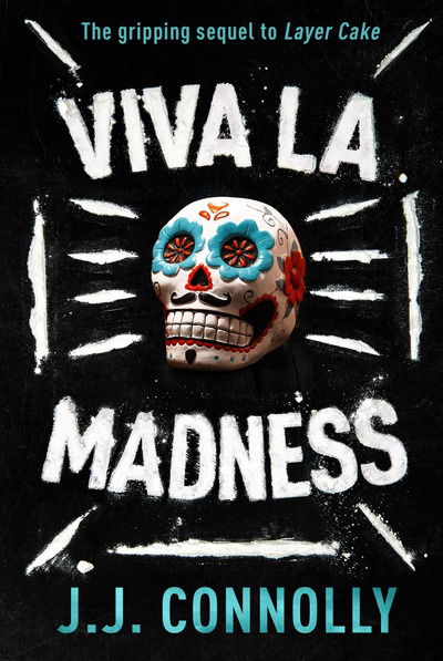 Cover for J. J. Connolly · Viva La Madness (Pocketbok) (2020)