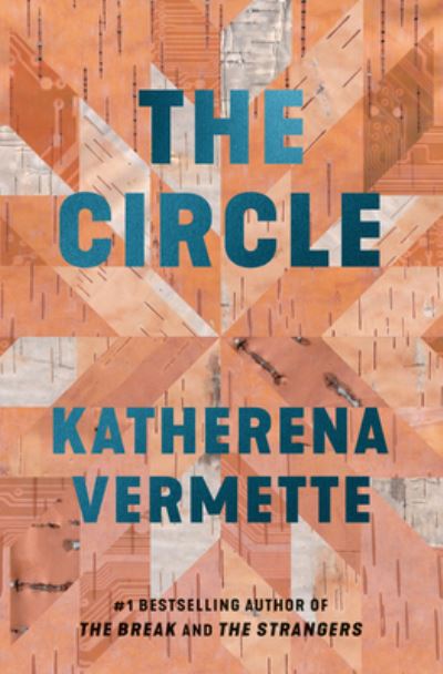 Cover for Katherena Vermette · The Circle (Hardcover Book) (2023)