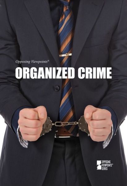 Cover for David Haugen · Organized Crime (Hardcover Book) (2014)