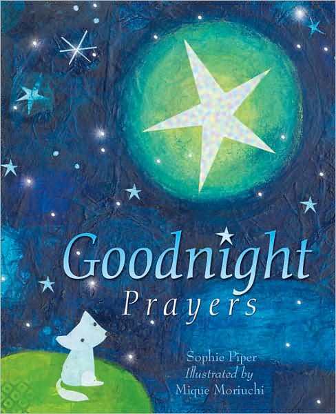 Cover for Sophie Piper · Goodnight Prayers: Prayers and blessings (Hardcover Book) [New edition] (2008)