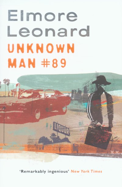 Cover for Elmore Leonard · Unknown Man Number 89 (Paperback Bog) (2006)
