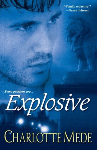 Cover for Charlotte Mede · Explosive (Paperback Book) (2008)