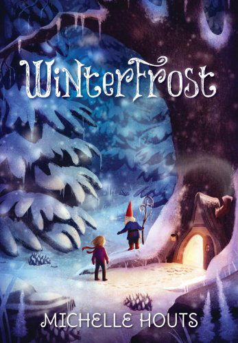 Cover for Michelle Houts · Winterfrost (Hardcover Book) (2014)