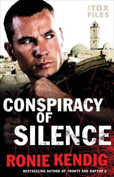 Cover for Ronie Kendig · Conspiracy of Silence (Pocketbok) (2016)