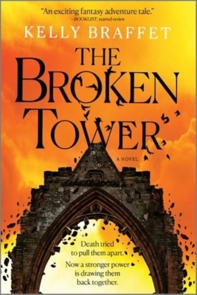 Cover for Kelly Braffet · The Broken Tower (Paperback Book) (2023)