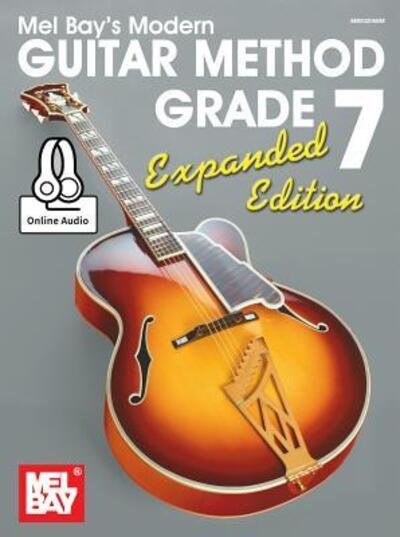 Cover for William Bay · Modern Guitar Method Grade 7, Expanded Edition (Book) (2015)
