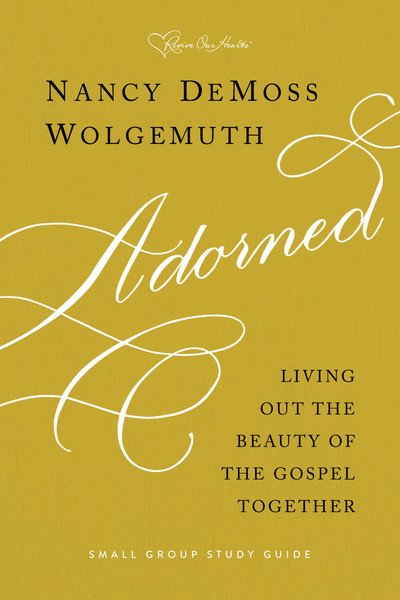 Cover for Nancy DeMoss Wolgemuth · Adorned Study Guide (Paperback Book) (2018)
