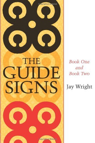 Cover for Jay Wright · The Guide Signs: Book One and Book Two (Taschenbuch) (2007)