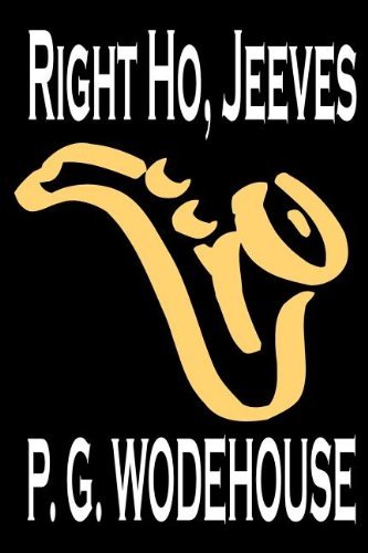 Cover for P. G. Wodehouse · Right Ho, Jeeves (Pocketbok) (2004)