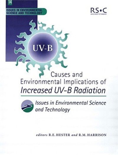 Cover for Royal Society of Chemistry · Causes and Environmental Implications of Increased UV-B Radiation - Issues in Environmental Science and Technology (Paperback Bog) (2000)