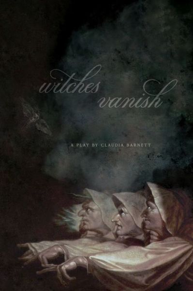 Cover for Claudia Barnett · Witches Vanish - Carnegie Mellon University Press Drama (Paperback Book) (2021)