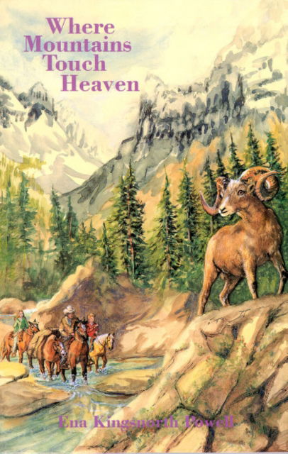 Cover for Ena Powell · Where Mountains Touch Heaven (Paperback Book) (1995)