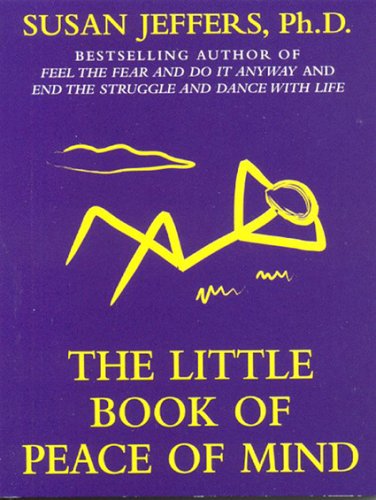 Cover for Susan Jeffers · The Little Book of Peace of Mind (Paperback Book) (2005)