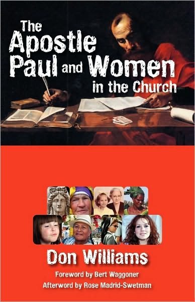 The Apostle Paul and Women in the Church - Don Williams - Livros - Harmon Press - 9780979907654 - 22 de janeiro de 2010
