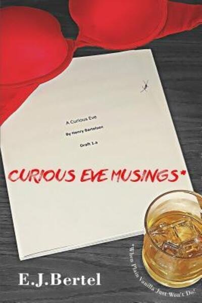 Cover for E J Bertel · Curious Eve Musings (Paperback Bog) (2018)