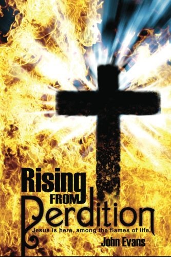 Cover for John Evans · Rising from Perdition (Paperback Book) (2012)