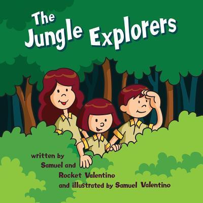 Cover for Samuel Valentino · The Jungle Explorers (Paperback Book) (2016)