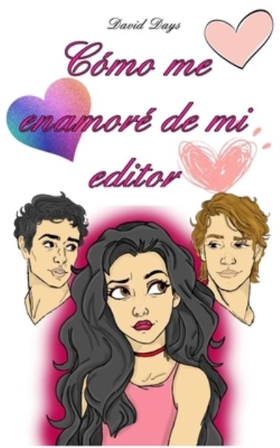 Cover for David M Days · Como me enamore de mi editor (Paperback Book) (2021)