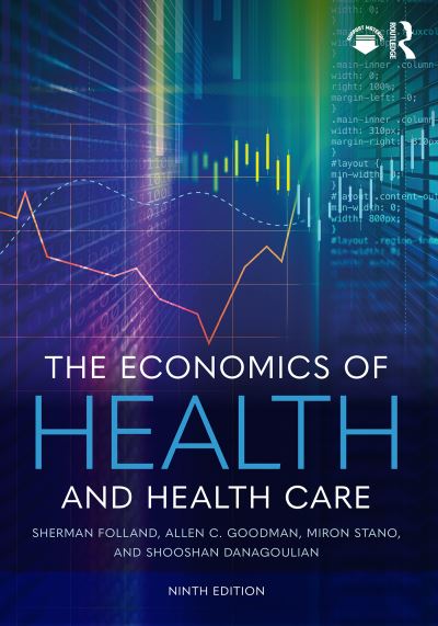 Allen C · The Economics of Health and Health Care (Paperback Book) [9th edition] (2024)