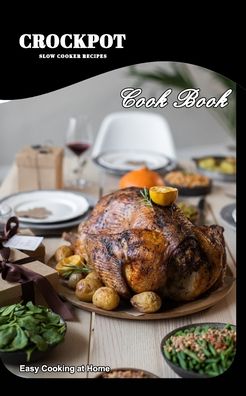 Cover for Jacob Riley · Crockpot Recipes (Paperback Book) (2022)