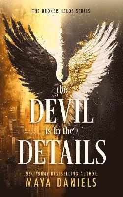 Cover for Maya Daniels · The Devil is in the Details (Paperback Book) (2025)