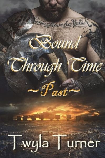 Cover for Twyla Turner · Bound Through Time (Paperback Book) (2019)