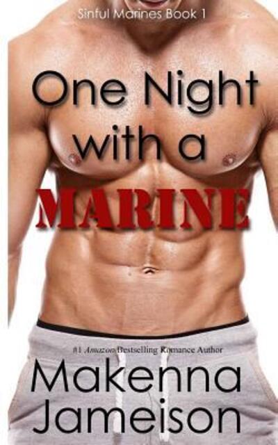 Cover for Makenna Jameison · One Night with a Marine (Paperback Book) (2019)