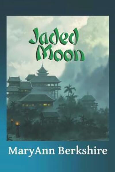 Cover for Maryann Berkshire · Jaded Moon (Paperback Book) (2019)