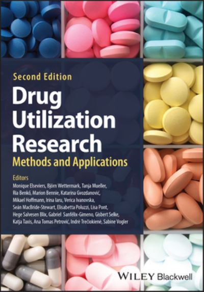 M Elseviers · Drug Utilization Research: Methods and Applications (Hardcover Book) (2024)