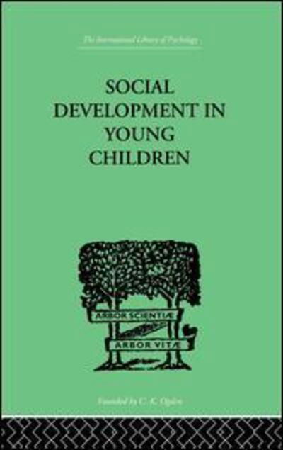 Cover for Susan Isaacs · Social Development In Young Children (Pocketbok) (2014)