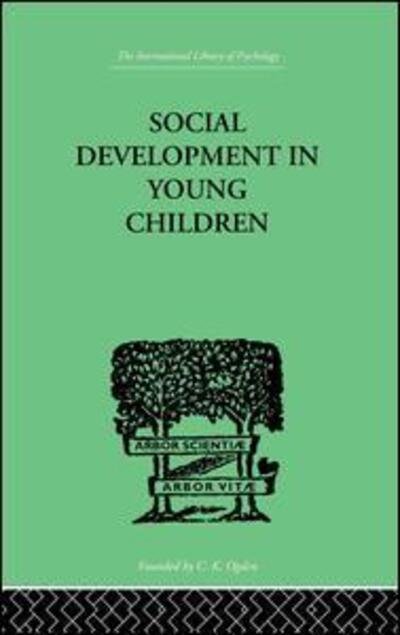 Cover for Susan Isaacs · Social Development In Young Children (Paperback Book) (2014)