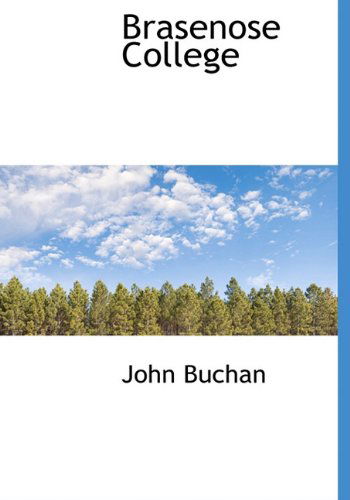 Cover for John Buchan · Brasenose College (Hardcover Book) (2010)