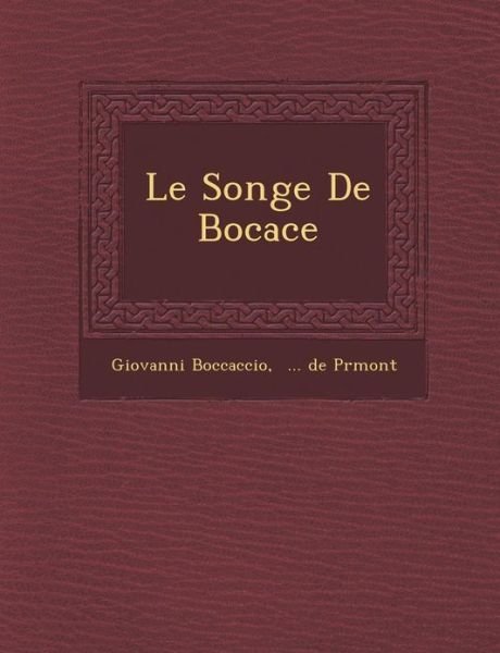 Cover for Giovanni Boccaccio · Le Songe De Bocace (Pocketbok) (2012)