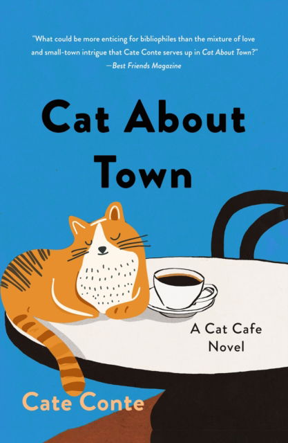 Cat About Town: A Cat Cafe Mystery - Cat Cafe Mystery Series - Cate Conte - Books - Minotaur Books,US - 9781250421654 - July 14, 2025