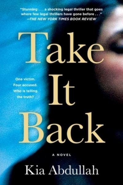 Cover for Kia Abdullah · Take It Back: A Novel (Pocketbok) (2022)