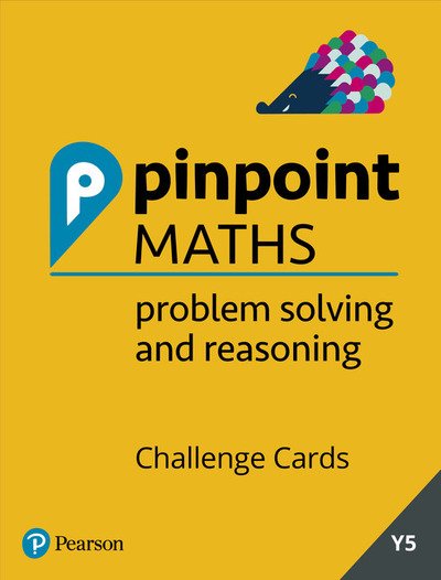 Cover for Steve Mills · Pinpoint Maths Year 5 Problem Solving and Reasoning Challenge Cards: Y5 Problem Solving and Reasoning Pk - Pinpoint (Book) (2018)