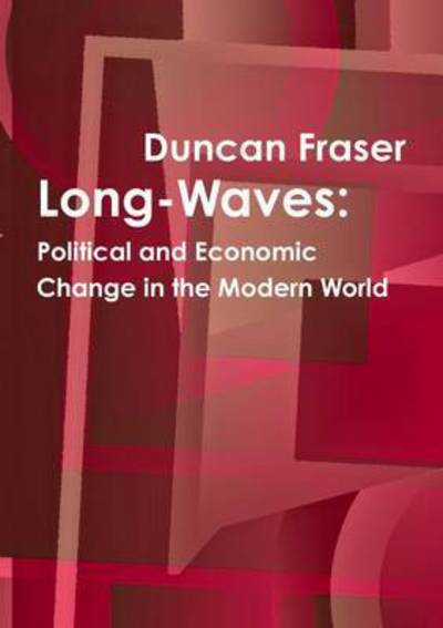 Cover for Duncan Fraser · Long-Waves (Bok) (2013)